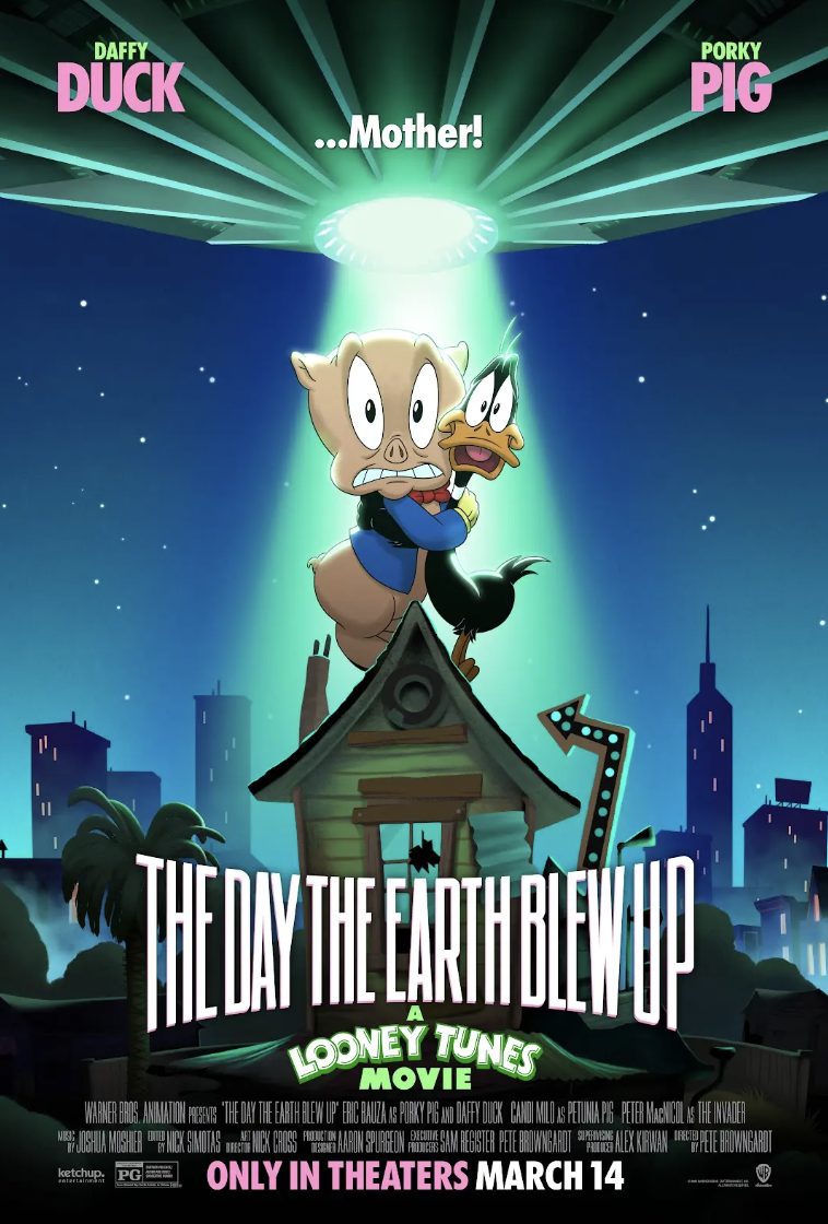 THE DAY THE EARTH BLEW UP: A LOONEY TUNES MOVIE