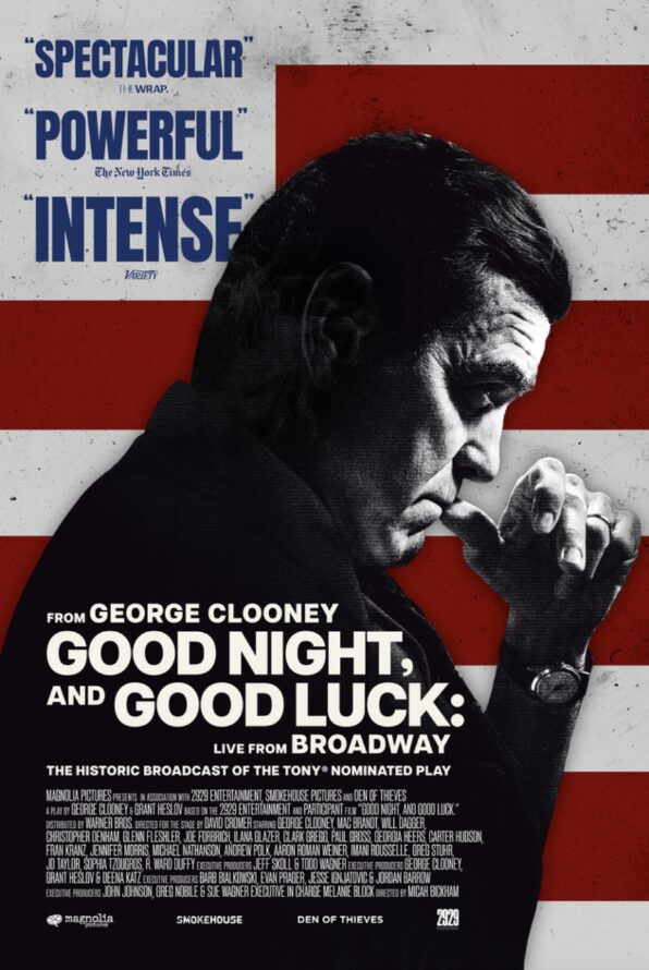 GOOD NIGHT, AND GOOD LUCK: LIVE FROM BROADWAY