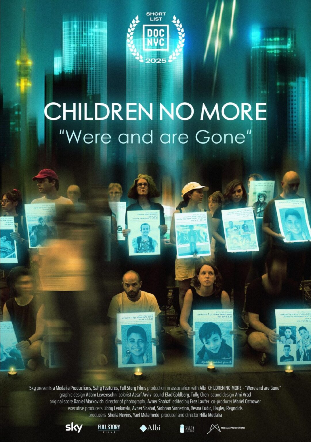 CHILDREN NO MORE: "WERE AND ARE GONE"