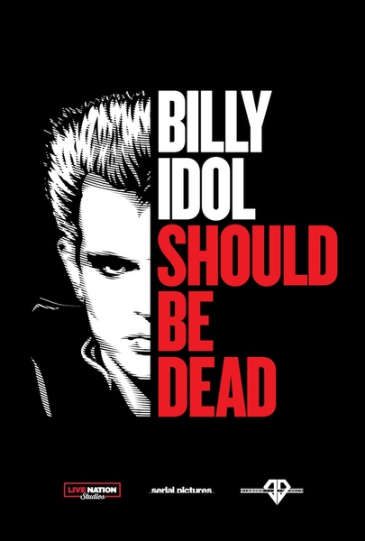 BILLY IDOL SHOULD BE DEAD – event moment