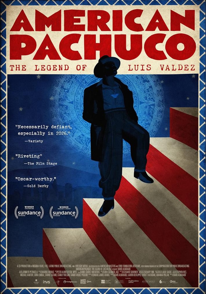AMERICAN PACHUCO: The Legend of Luis Valdez – Documentary on the Chicano Theater Pioneer