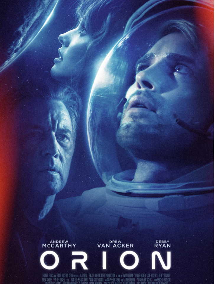 Orion Sci-Fi Thriller Starring Andrew McCarthy, Drew Van Acker and Debby Ryan