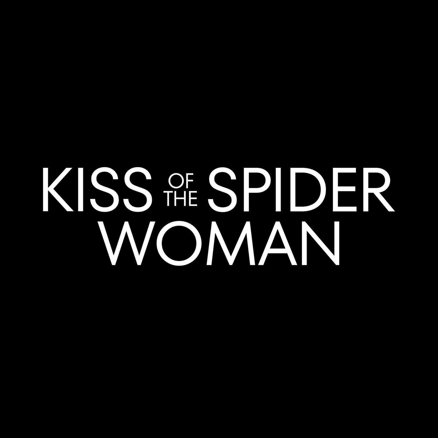 KISS OF THE SPIDER WOMAN